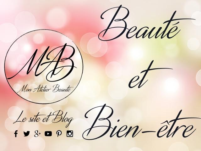 Mon atelier beauté blog