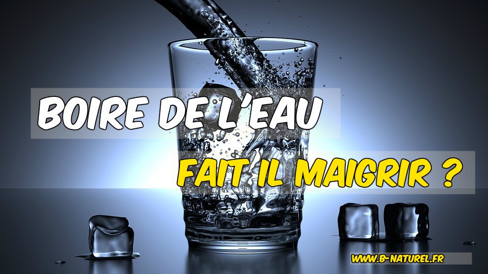 Boire de l'eau et maigrir