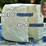 Le fromage est-il interdit lors d’un régime ?